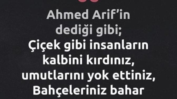 “Bahçen bahar görmesin” dediğiniz kim var?