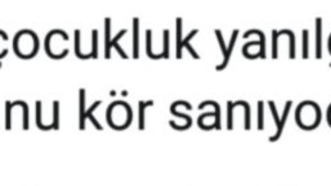 En sacma cocukluk yanılgınız neydi?