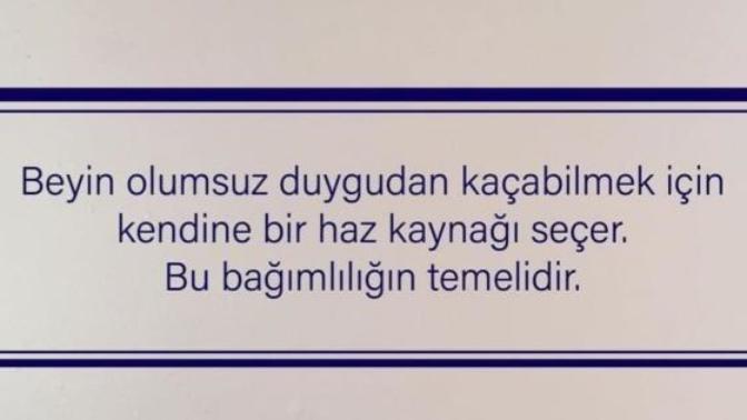 Senin bağımlılığın nedir?
