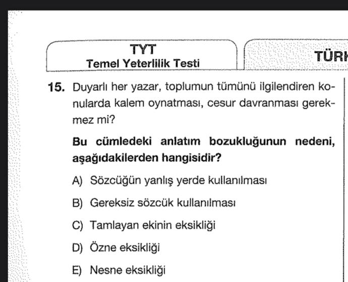 Arkadaşlar rica etsem bakabilir misiniz bu soruyu açıklar mısınız?