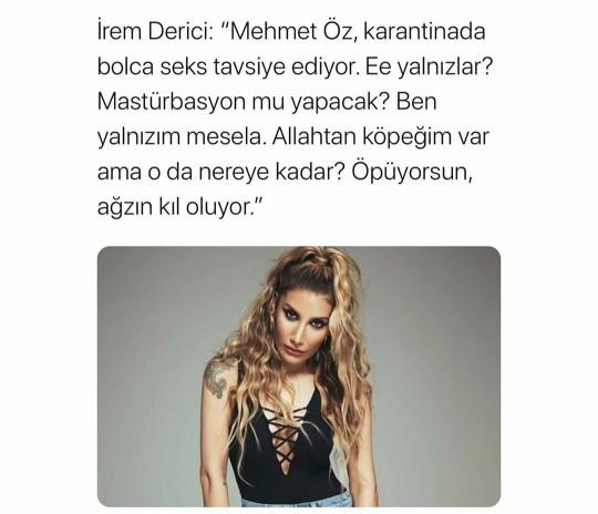 İrem Dericinin cinsellikle ilgili açıklaması hakkında ne düşünüyorsunuz?