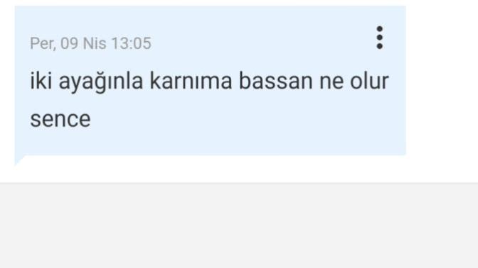 İki ayağımla karnınıza bassam ne olur?