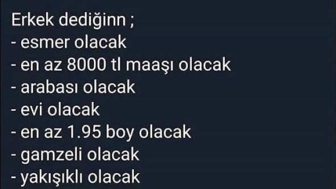 Erkek dediğin nasıl olmalı?