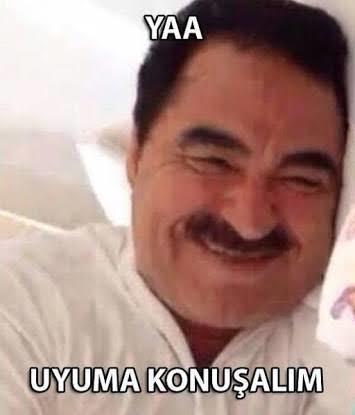 "Uyuma yhaa konuşalım" diyen biri var mı hayatınızda?