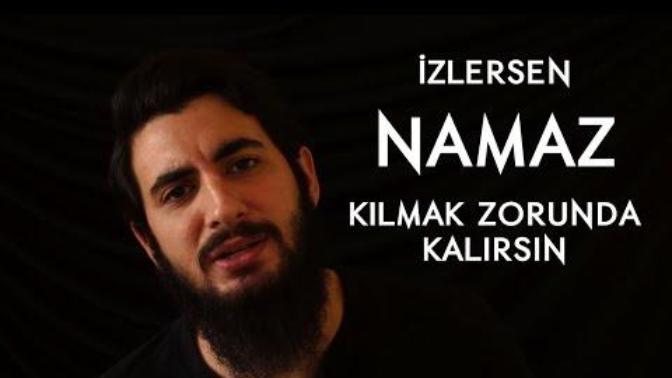 Neden Namaz Kilmiyorsun?