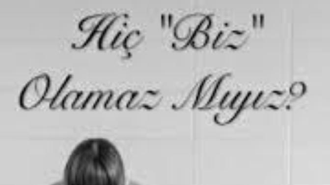 'Bizden olmaz mı?' demek istediğiniz biri var mı?