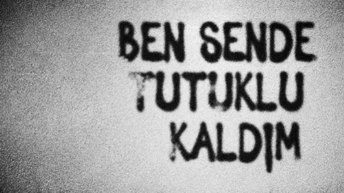 Ben sende tutuklu kaldım dediğiniz biri var mı/ oldu mu?