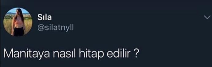 Manitaya nasıl hitap edilir?
