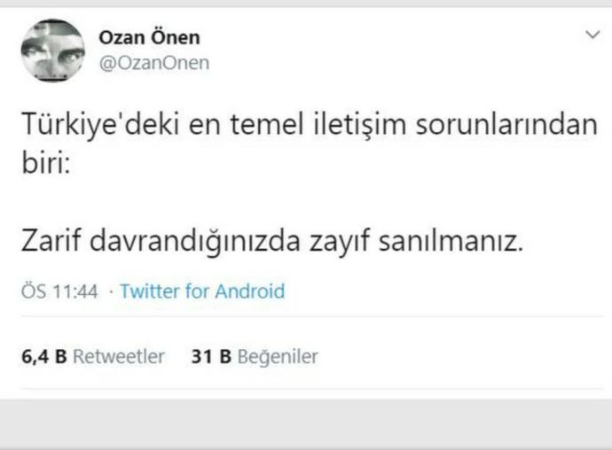 Zarif davranıldığında zayıf mı sanılıyor?