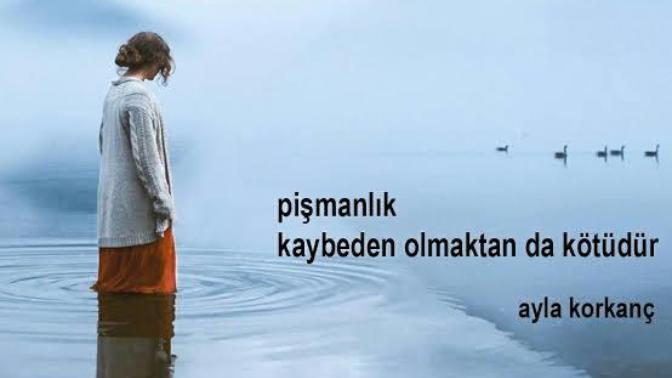 Keşke yapmasaydım dediğiniz şeyler var mı?