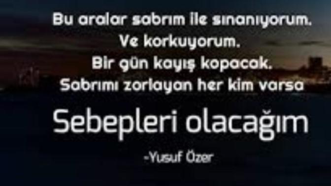 Bu aralar ne ile sınanıyorsunuz?