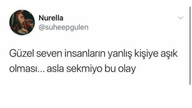 GÜZEL SEVEN İNSANLARIN YANLIŞ KİŞİYE AŞIK OLMASI?