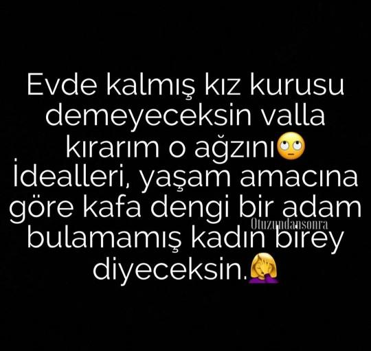 Kaç yaştan sonra evde kalmış sayılıyorduk?