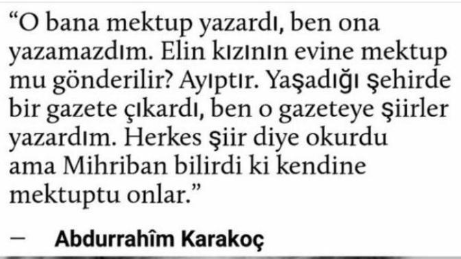 Bugün Abdürrahim Karakoç ve Cahit Zarifoğlu'nun vefat yıl dönümü. Kendisinin beğendiğiniz bir sözü ya da beğendiğiniz bir şiiri var mı?