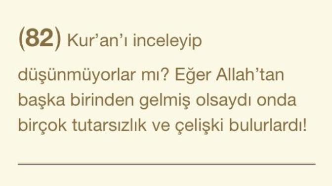 Nisâ Suresi - 82 . Ayet hakkında ne düşünüyorsunuz?