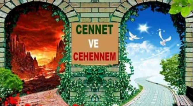 Cennete mi gideceksin cehenneme mi tahmin edebilir miyim?