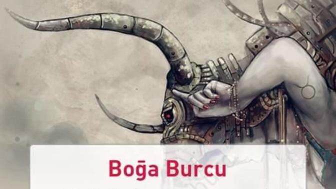 Boğa burcu nasıl bir burçtur?