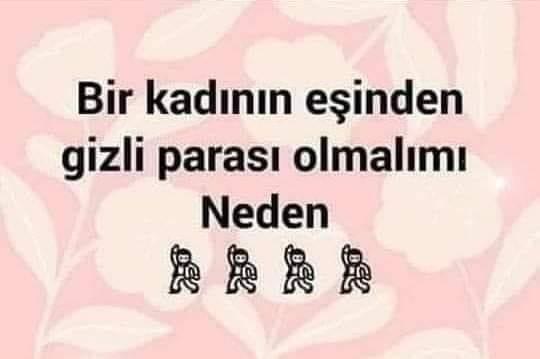 Bir kadının eşinden gizli parası olmalı mı?