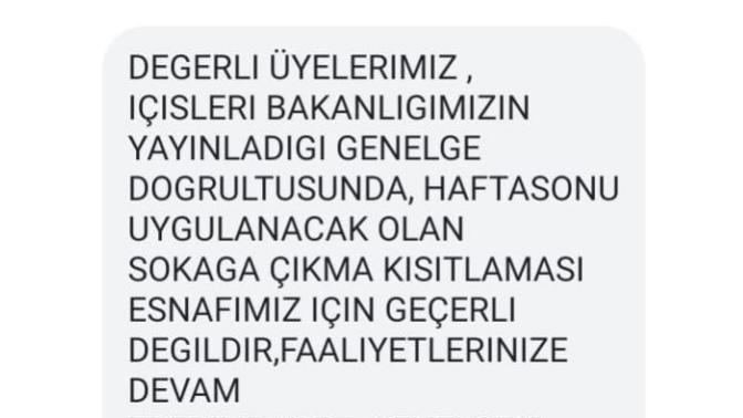 Sokağa çıkma yasağı varken esmaflara dükkan açma serbestliği tanınmasını nasıl değerlendiyorsunuz?