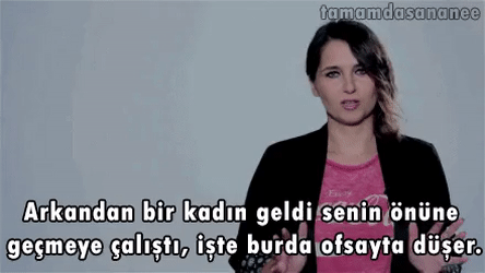 Türk kızının tribini yabancıya anlatmak mı zordur, yoksa ofsaytı bir kadına anlatmak mı?