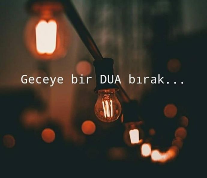 Geceye Bir Dua Bırakın Desem?
