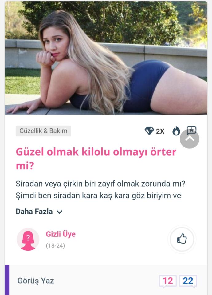 Güzel olmak kilolu olmayı örter mi?
