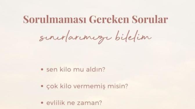 Sorulmaması gereken sorular nelerdir?