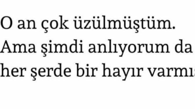 Şunu dediğiniz oldu mu hiç?