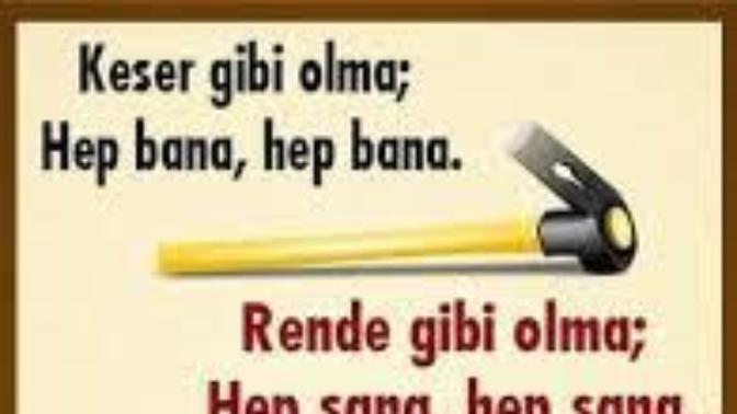 Hep bana hep bana diyen insanları idare ediyor musunuz?