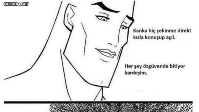 Herşey özgüven değildir siz ne düşünüyorsunuz?