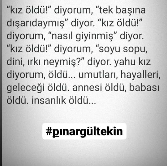 Pınar Gültekin, eski sevgilisi tarafından yakılıp varile atıldı. Ne zaman kurtulacağız öldürülmekten?