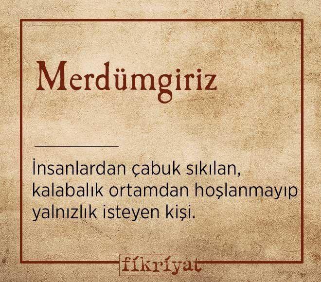 Karakterini bir kelimeye sığdıracak olsaydın, bu kelime ne olurdu?