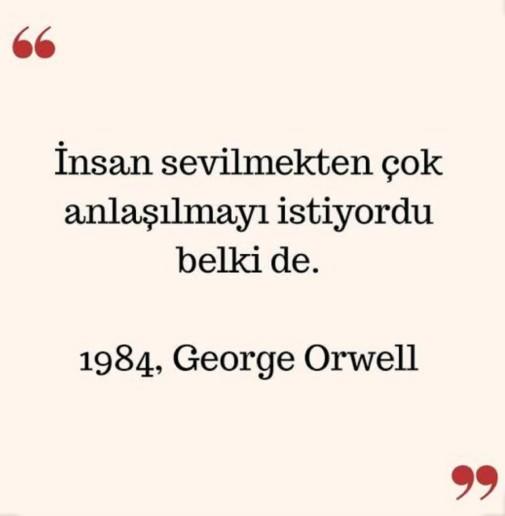 Anlaşılmak, sevilmekten binlerce kat daha değerlidir Sizler bu söze katılıyor musunuz?
