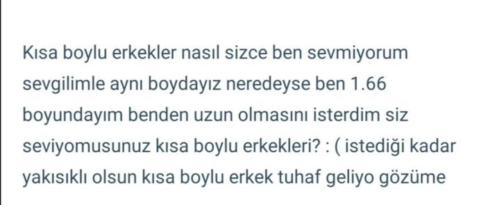 Uzun boylu kızlar neden sürekli kısa boylu erkekler hakkında yorum yapıyor?