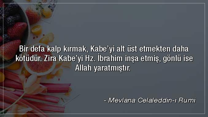 İki günlük dünya deyip insanların kalbini kırmamaya özen gösteriyor musunuz?