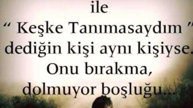 Keşke yapmasaydım dediğiniz ne var?