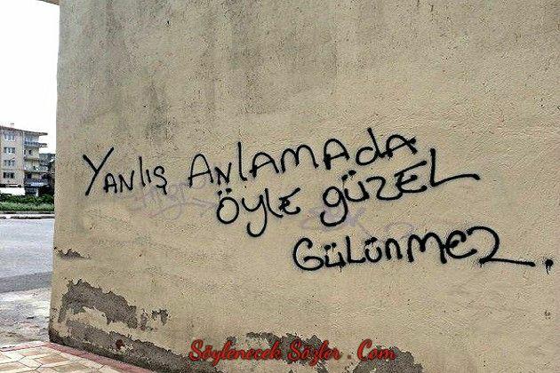 Duvara bir yazı yazacak olsanız ne yazardınız?