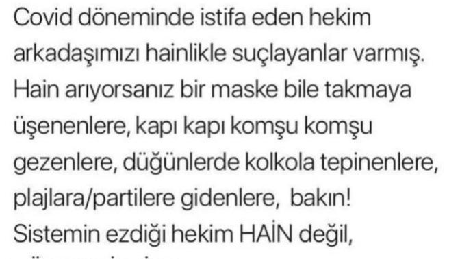 Covid döneminde istifa eden doktorlar sizce hain midir?