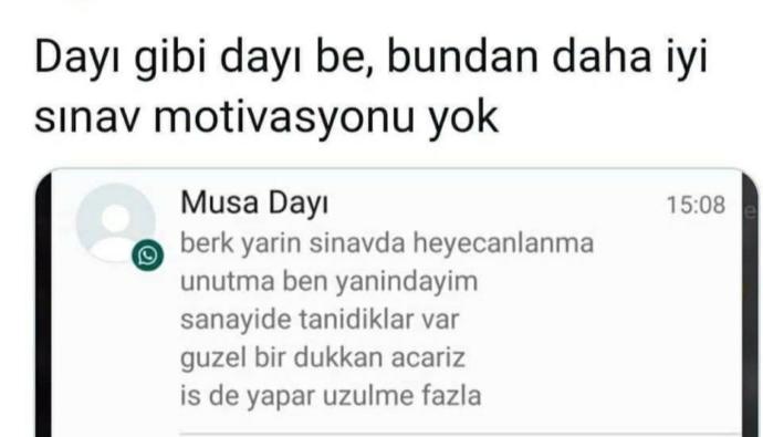 Sınavdan önce sana söylenen en etkileyici ve seni kamçılayan motivasyon sözü neydi?
