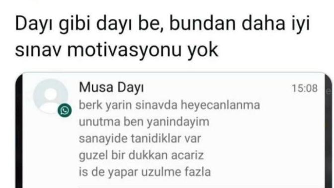 Sınavdan önce sana söylenen en etkileyici ve seni kamçılayan motivasyon sözü neydi?