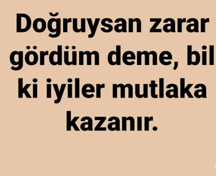 Hayatınızda nasıl insanlar oldu?