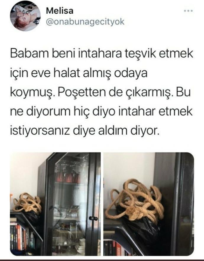 Baba baskısı Melisayı intihahara sürükledi. Aile bireylerinizden onun gibi olmayacağım dediğiniz kişi / kişiler var mı?