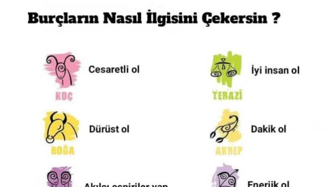 Burçların ilgisini nasıl çekersin?