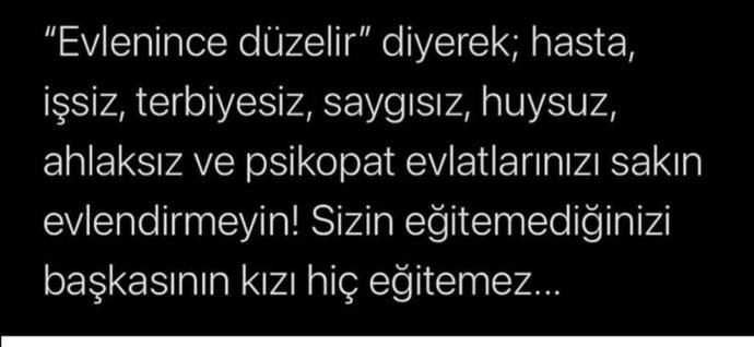 Bazı kişiler gerçekten evlenince düzelirmi?