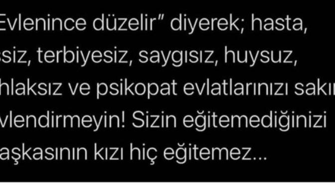 Bazı kişiler gerçekten evlenince düzelirmi?