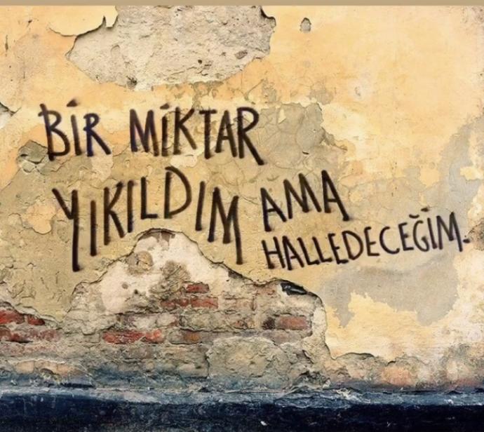 Duvara nasıl bir yazı yazardın?
