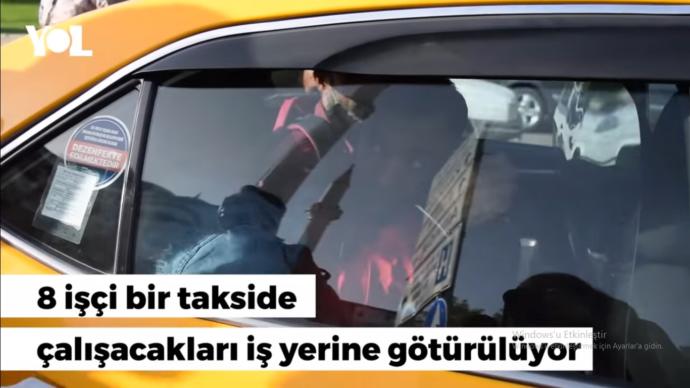 8 işçi tek taksiye biniyor