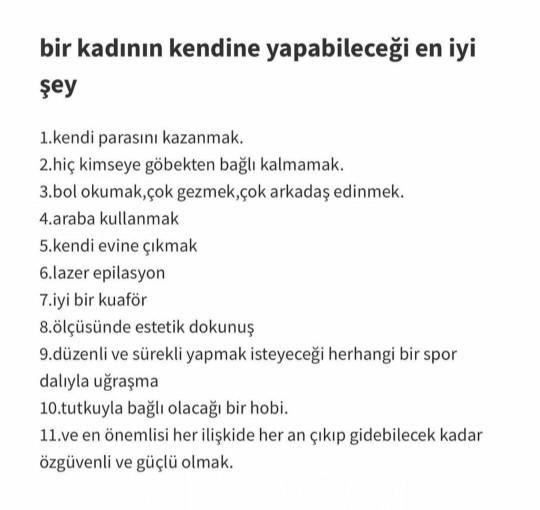 Bir kadının kendine yapabileceği en iyi şey?