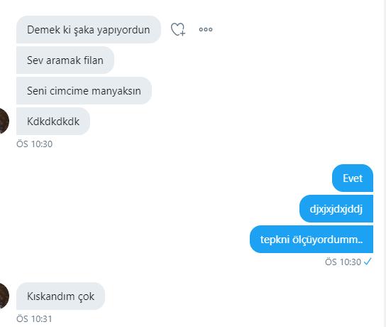 Bakar mısınız mesajlara sizce benden hoşlanıyor mu?