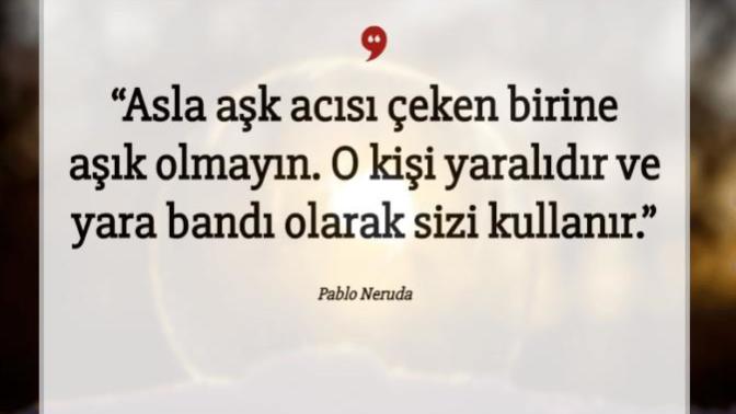 Birini unutmak için birilerini yara bandı olarak kullanmak doğru bir şey mi?